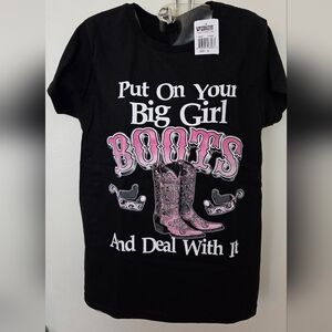 3/$20 "Put On Your Big Boots.." Graffic Tee Bleck Pink NWT